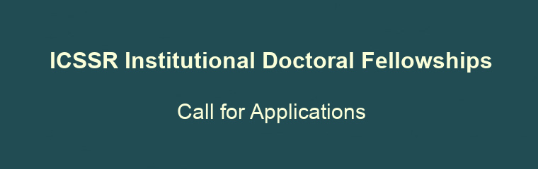 ICSSR Institutional Doctoral Fellowships 2022-23 banner