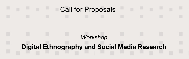 Workshop on ‘Digital Ethnography and Social Media Research' banner