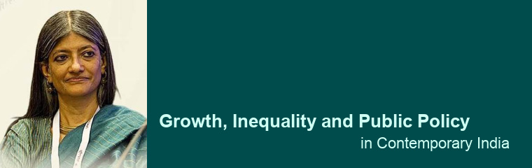 Growth, Inequality and Public Policy in Contemporary India: Lecture by Jayati Ghosh banner