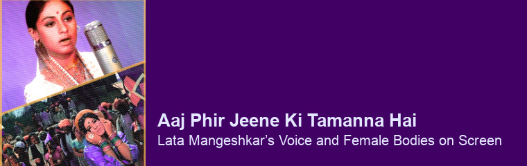 Lata Mangeshkar’s Voice and Female Bodies on Screen: Lecture by Shikha Jhingan banner